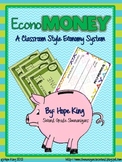 EconoMoney: A Booming Classroom Economy All Year Long