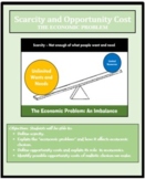 Economics, Scarcity and Opportunity Cost, The Economic Problem