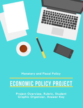Preview of Economics Fiscal and Monetary Policy Project