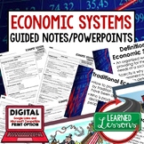 Economic Systems Guided Notes & PowerPoint,  Economic Note