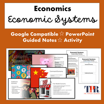 Preview of Economic Systems PowerPoint, Guided Notes, Student Activity Google Comp