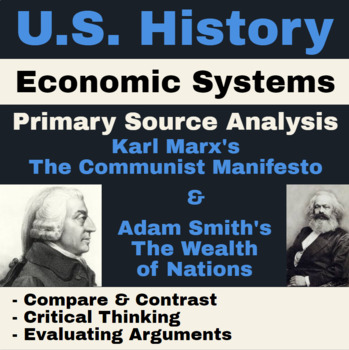 Preview of US History | Economic Systems - Primary Source Analysis: Capitalism vs Communism