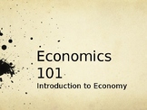 Economics 101 Powerpoint