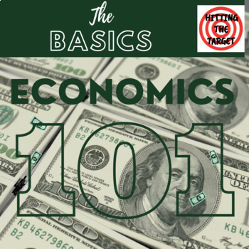 Preview of Economics 101: The Basics