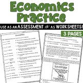 Economics Assessment or Practice Worksheet