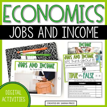 Preview of Economics: Earning Money, Jobs, and Income Digital Activities
