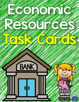 Preview of Economic Resources Task Cards