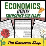 Economics Emergency Sub Plans : Utility & Diminishing Marg