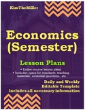 Economics-Entire Course Lesson Plans (for a semester-long class)