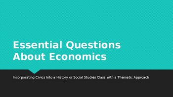 Preview of Economics Essential Questions for a Social Studies Class