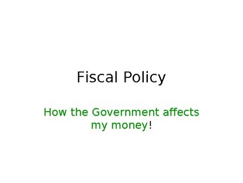 Preview of Economics - Fiscal Policy - PowerPoint