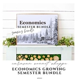 Economics GROWING SEMESTER Bundle/Supply and Demand/Opport