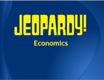 Preview of Economics Jeopardy Google Slides