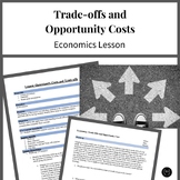 Trade-offs and Opportunity Costs Economics Lesson