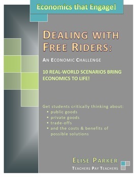 Preview of Economics Lessons that Engage: Free Rider Challenge Scenarios