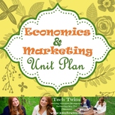 Economics & Marketing Unit Plan