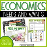 Economics: Needs and Wants Digital Activities