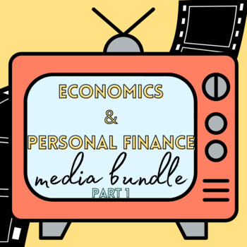 Preview of Economics & Personal Finance Tv/Movie/Podcast/Video Worksheet Bundle
