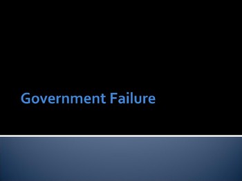 Preview of Economics / Politics / Government Failure PPTs Public Choice Theory