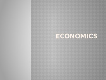 Preview of Economics Powerpoint