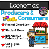 Economics: Producers and Consumers