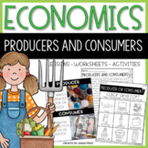 2nd Grade Economics Lessons - Producers & Consumers Activi