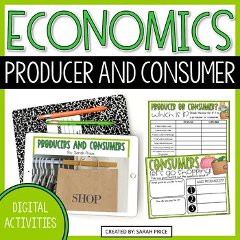 Preview of Economics: Producers and Consumers Digital Activities