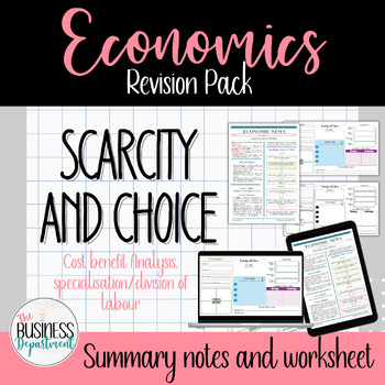 Preview of Economics Revision | Scarcity and Choice | Revision Notes and Worksheet |
