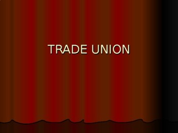 IGCSE ECONOMICS: Trade Union, PDF, Trade Union