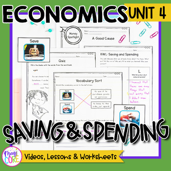 Preview of Economics Unit 4: Saving and Spending Social Studies Lessons