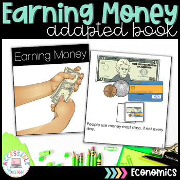 Preview of Economics Unit | Earning Money | Adapted Book | Interactive 