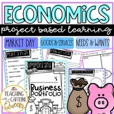 Economics Unit PBL - Market Day, Needs and Wants, Goods an
