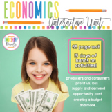 Economics Unit | Producers & Consumers | Goods & Services 