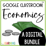 Economics Unit with Google Slides™