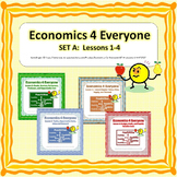 Economics for Everyone - SET A Lessons 1-4