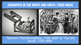 Economics in the North & South- Notes Bundle