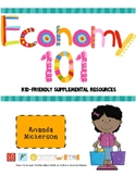 Economy 101: Kid-Friendly Supplemental Resources