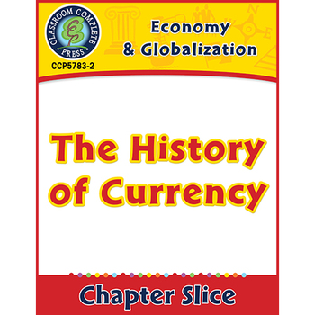 Preview of Economy & Globalization: The History of Currency Gr. 5-8