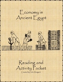 Economy in Ancient Egypt Reading and Activity Packet