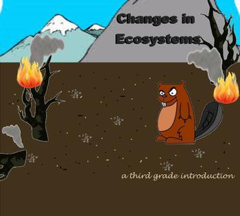 Preview of Ecosystem Changes - A Third Grade Smartboard Introduction