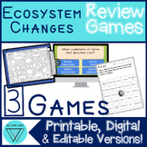 Ecosystem Changes Games: MS-LS2-3 MS-LS2-4 Bundle No-Prep 