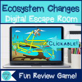 Ecosystem Changes & Invasive Species Escape Room - MS-LS2-