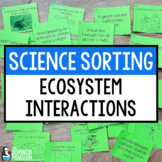 Ecosystem Interactions Science Sort | Living and Nonliving