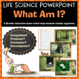 Ecosystem Powerpoint Producer, Consumer, or Decomposer and