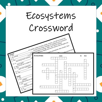 Ecosystems Crossword by Homemade MS Teachers Pay Teachers