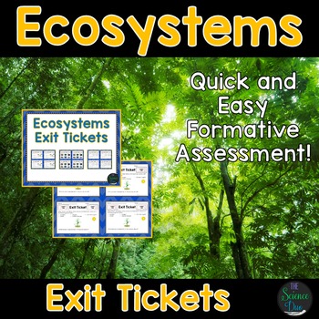 Preview of Ecosystems Exit Tickets (Exit Slips)