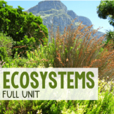 Ecosystems - FULL UNIT