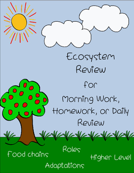 Preview of Ecosystems/Food Chains Daily Review for Morning Work, Homework, or Classwork