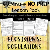 Ecosystems: Populations NO PREP Lesson