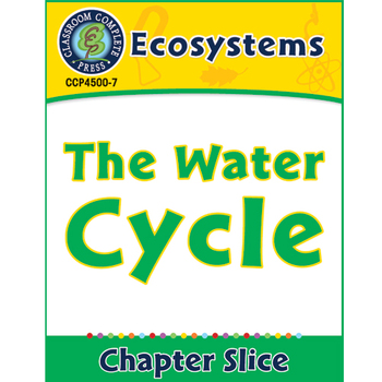 Preview of Ecosystems: The Water Cycle Gr. 5-8
